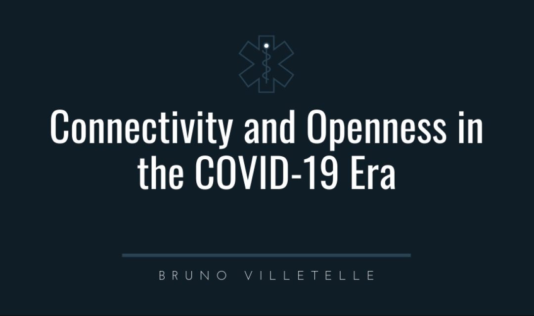 Bruno Villetelle - connectivity and openness in the COVID-19 era
